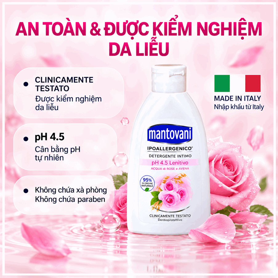 Dung dịch vệ sinh MANTOVANI Soothing PH 4.5 -  Rose water and Oats - chiết xuất từ NƯỚC HOA HỒNG VÀ Yến Mạch
