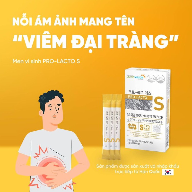 Men vi sinh PRO LACTO - S, chứa 6 chủng men vi sinh và 10 tỷ lợi khuẩn, nhập khẩu từ Hàn Quốc